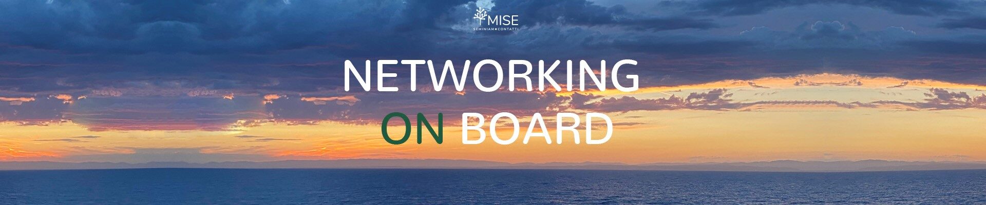 Networking in crociera: cinque giorni speciali nella cornice del  Mediterraneo
