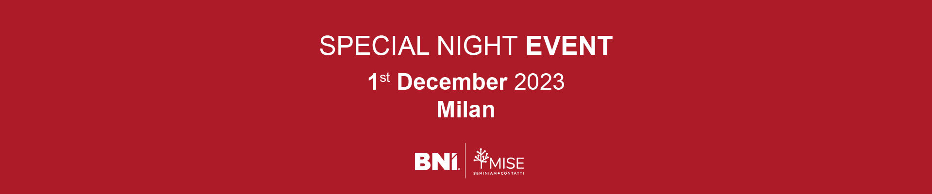 Special Night Event – Milan save the date