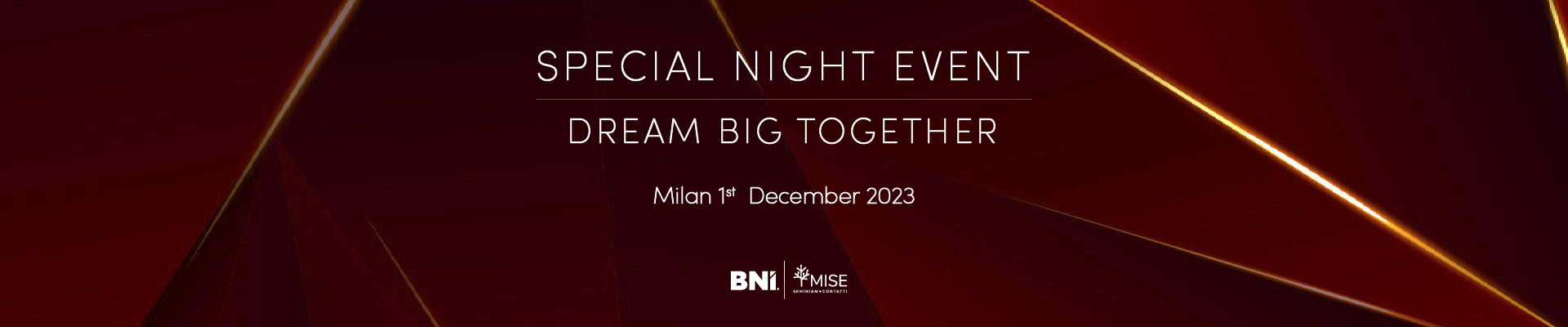 Special Night Event – Milan / Dream Big Together / Registrazione