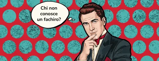 Chi di noi non conosce un fachiro?