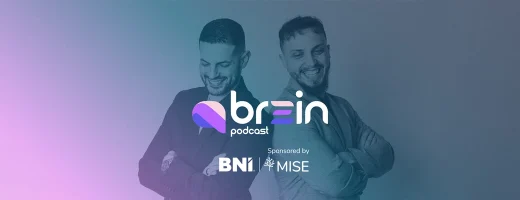 Nasce Brein Podcast: perché non basta avere valore, bisogna saperlo esprimere